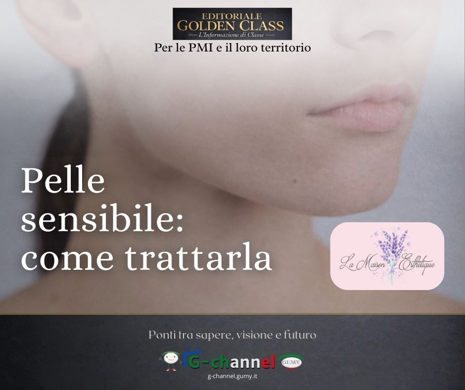 Pelle sensibile come trattarla